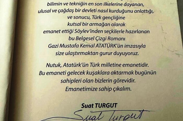 Atatürk’ün Türk Gençliğine Mektubu “NUTUK” Suat Turgut ve Prof. Dr. Sema Temizer Ozan